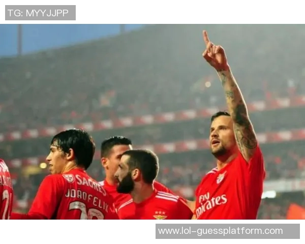 本菲卡友谊赛大胜波尔图全场沸腾瞬间回顾