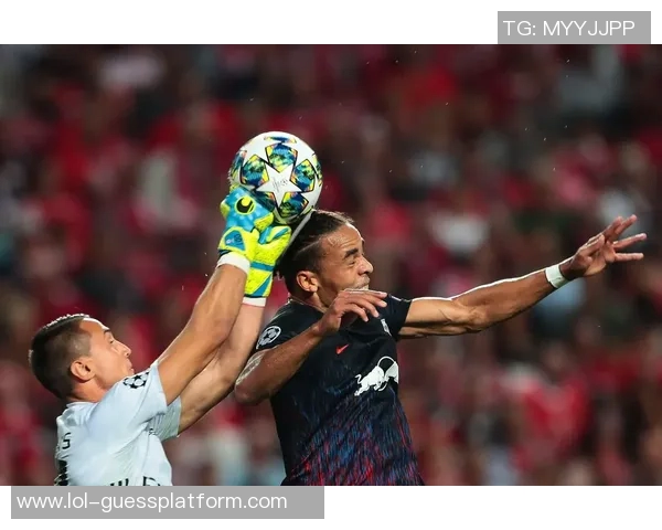 德甲激战莱比锡大胜本菲卡点球大战点燃全场激情与转会传闻